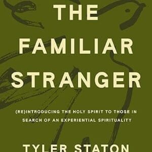 The Familiar Stranger